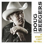 Doug Seegers - Una historia que tengo que contar (Vinilo)