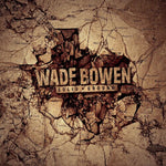 Wade Bowen - Solid Ground (Vinilo)