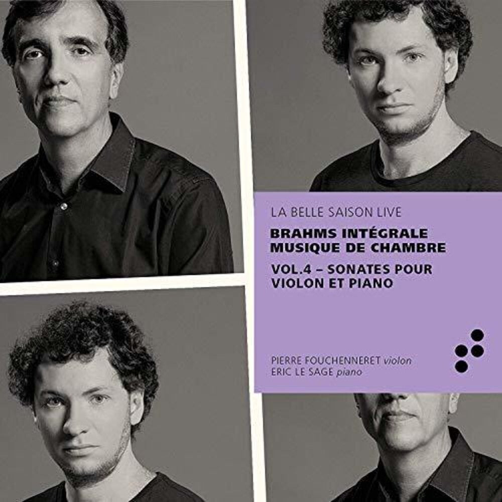 the album cover for Brahms / Fouchenneret / Sage - Integrale Musique Chambre 4