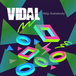 the album cover for Vidal - Help Somebody