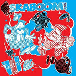 The Toasters - Skaboom (Vinyl)