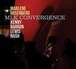 the album cover for Marlene Rosenberg - MLK Convergence