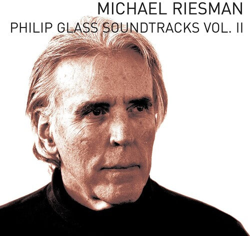 Michael Riesman - Bandas sonoras de Philip Glass Vol. II (CD)