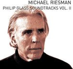 Michael Riesman - Bandas sonoras de Philip Glass Vol. II (CD)
