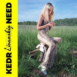 the album cover for Kedr Livanskiy - Your Need (Uk)