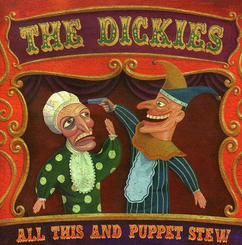 the album cover for Dickies - All This & Puppet Stew