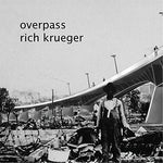the album cover for Rich Krueger - Overpass