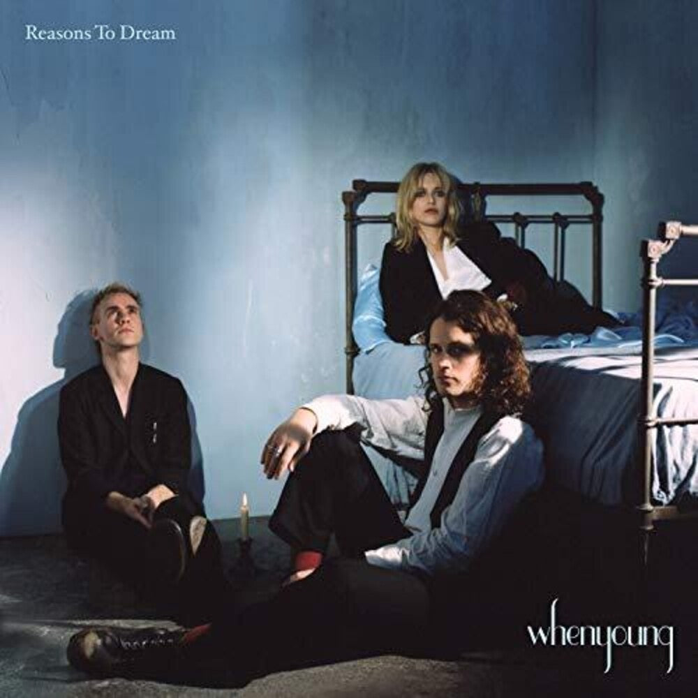 the album cover for Whenyoung - Reasons To Dream