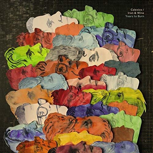 Calexico & Iron & Wine - Years To Burn (Vinyl)