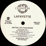 Lafayette : Better Late Than Never (2x12", Promo)