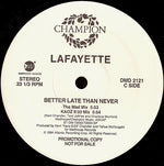 Lafayette : Better Late Than Never (2x12", Promo)
