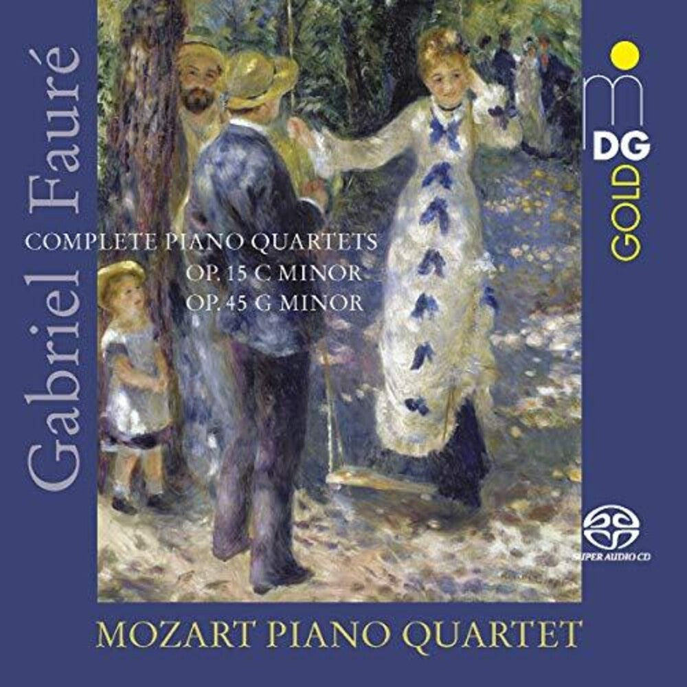 the album cover for Faure / Mozart Piano Quartet - Complete Piano Quartets