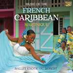 the album cover for Music Of The French Caribbean / Various - Music of the French Caribbean