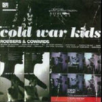 the album cover for Cold War Kids - Robbers & Cowards [Import]
