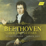 the album cover for Beethoven / Schneiderman / Yamaya Duo - Beethoven for Two Guitars