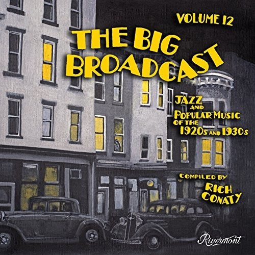 Varios Artistas - Big Broadcast 12: Jazz y Música Popular de los Años 20 / Var (CD)