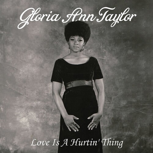 Gloria Ann Taylor - Love Is A Hurtin' Thing (Vinyl)