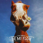 Los Tipitos - De Mi Flor (CD)