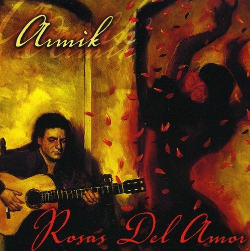 Armik - Rosas Del Amor (CD)