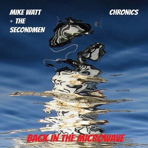 Mike Watt - Microwave Up In Flames (Vinilo)