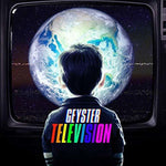 the album cover for Geyster - Television (Japanese Bonus Material)