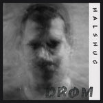 Halshug - Drom (Vinyl)