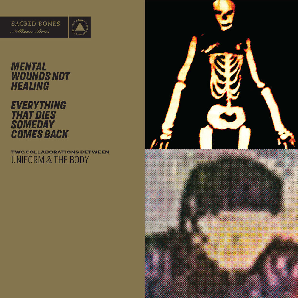 the album cover for Uniform & The Body - Mental Wounds Not Healing / Everything That Dies S