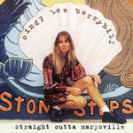 the album cover for Cindy Lee Berryhill - Straight Outta Marysville