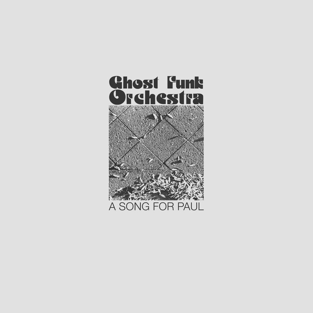 the album cover for Ghost Funk Orchestra - A Song For Paul