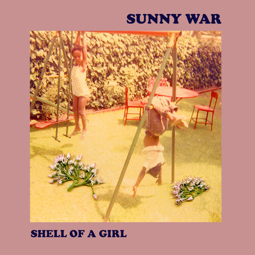 Sunny War - Shell Of A Girl (Vinilo)