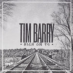 Tim Barry - High On 95 (Vinilo)