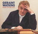 Geraint Watkins - Rush Of Blood (CD)