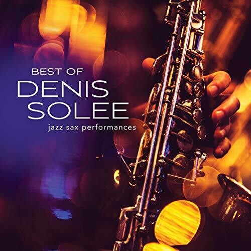 デニス・ソレー - ベスト・オブ・デニス・ソレー (CD)