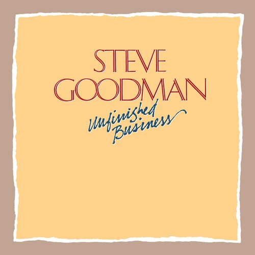 スティーブ・グッドマン - Unfinished Business (CD)
