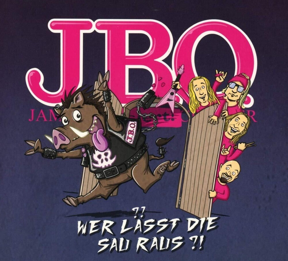the album cover for JBO - Wer Lasst Die Sau Raus?!