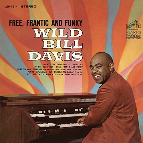 Bill Davis - Libre, frenético y funky (CD)