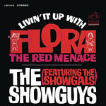 the album cover for Showguys / Showgals - Livin' It Up with Flora, the Red Menace