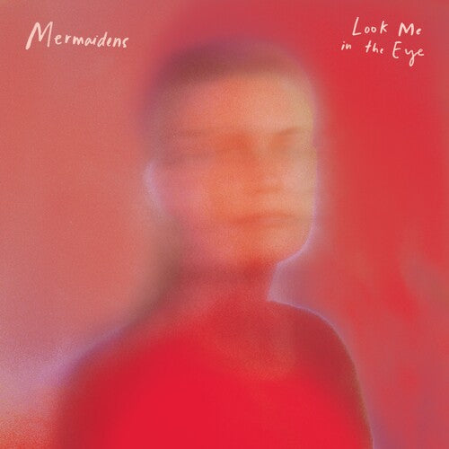 Mermaidens - Mírame a los ojos (Vinilo)