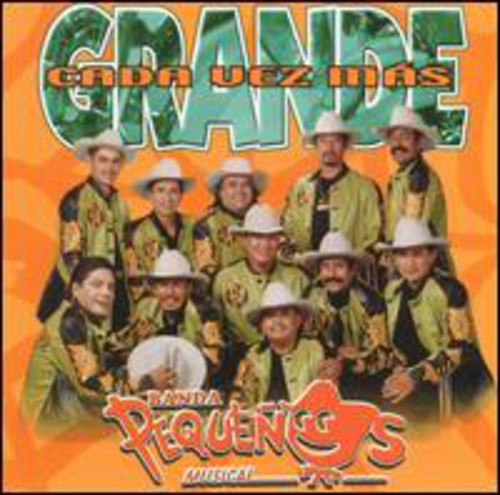 the album cover for Banda Pequenos Musical - Cada Vez Mas Grande