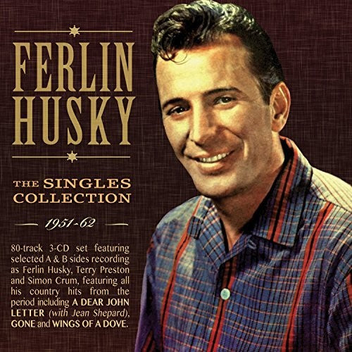 the album cover for Ferlin Huskey - Singles Collection 1951-62