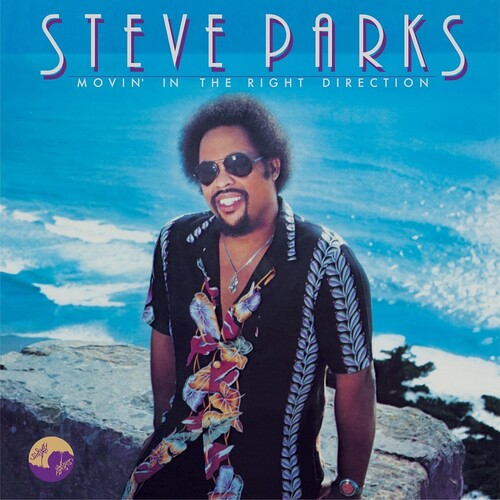 Steve Parks - Movin' In The Right Direction (Vinilo)