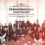 the album cover for Gothe / Dalasinfoniettan / Blendulf - Dalasinfoniettan