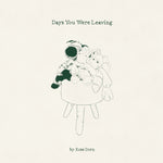 the album cover for Rose Dorn - Days You Were Leaving