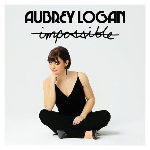 Aubrey Logan - Impossible (CD)