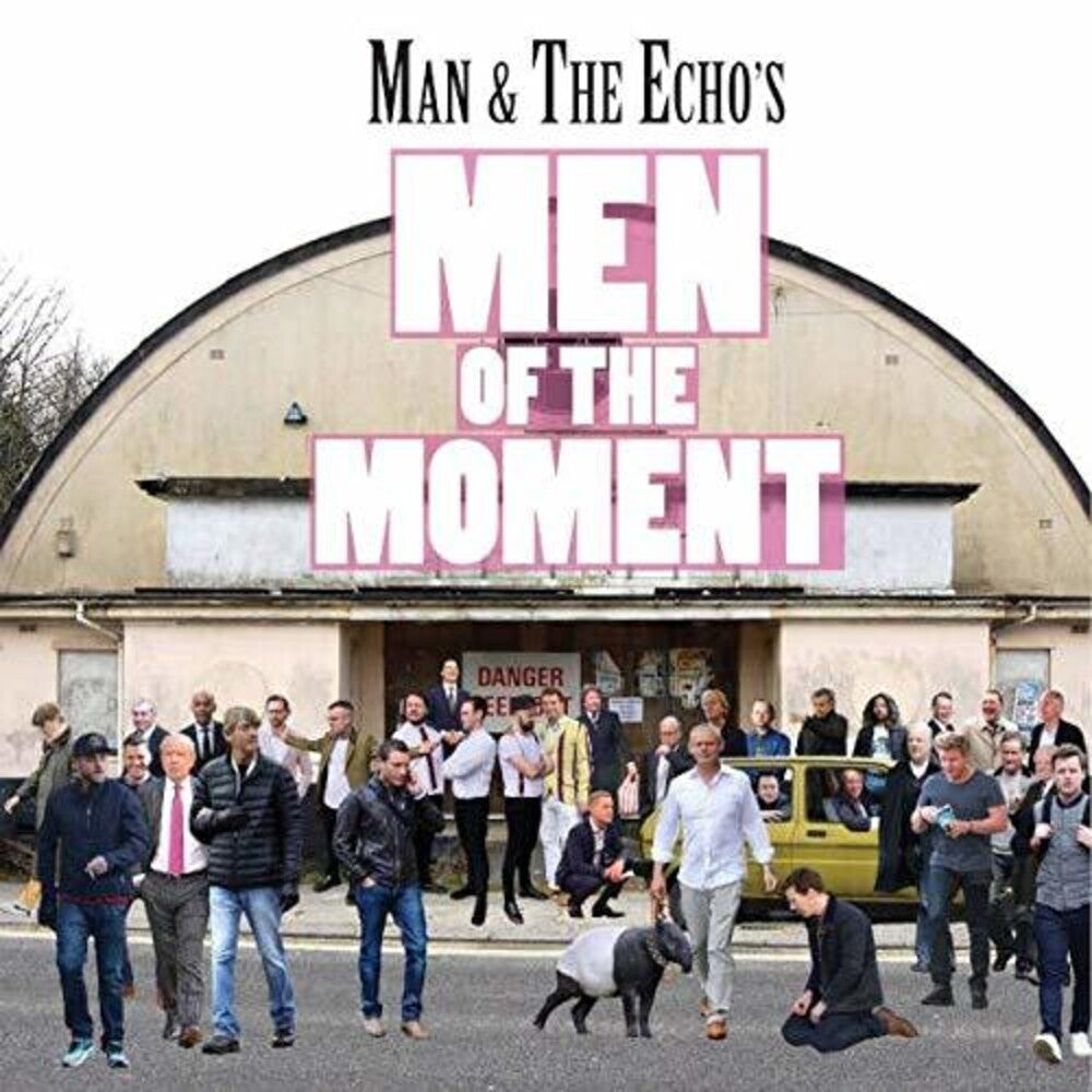 the album cover for Man & The Echo - Men Of The Moment