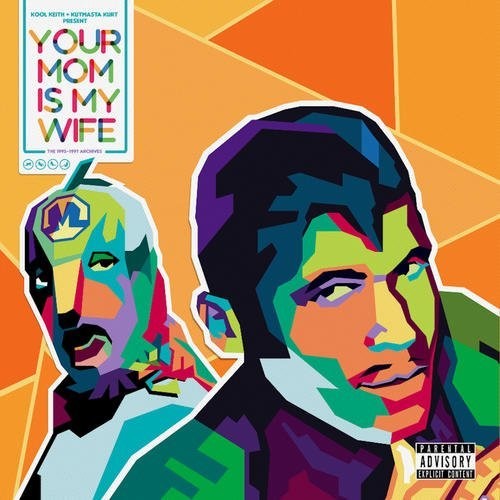 Kool Keith - Your Mom Is My Wife (CD)