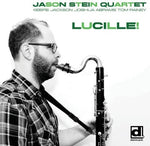 Jason Stein - Lucille (Vinyl)