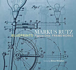 Markus Rutz - Blueprints / Figure One (CD)