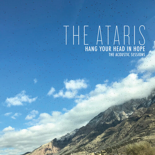 Ataris - Cuelga la cabeza con esperanza - The Acoustic Sessions (Vinilo)