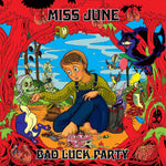 the album cover for Miss June - Bad Luck Party [Indie Exclusive Limited Edition Blue LP]